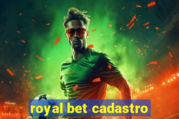 royal bet cadastro